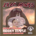 Blac Monks - Secret Of The Hidden Temple - Music CD