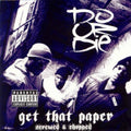 Do Or Die - Get That Paper - Music CD