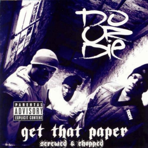 Do Or Die - Get That Paper - Music CD