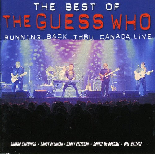 Guess Who - Running Back Thru Canada - Music CD