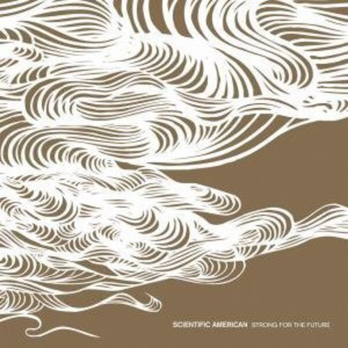 Scientific American - Strong For The Future - Music CD