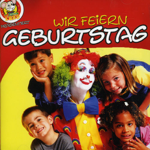 Wir Feiern Geburtstag / Various - Wir Feiern Geburtstag / Various - Music CD