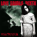 Love Equals Death - Nightmerica - Music CD