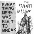 Panoply Academy - Everything Here Was Built To Break - Music CD