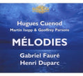 Faure / Duparc / Cuenod / Isepp / Parsons - Melodies - Music CD