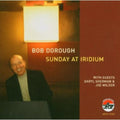 Dorough,bob - Sunday At Iridium - Music CD