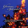 Washington Chorus - Glorious Splendor - Music CD