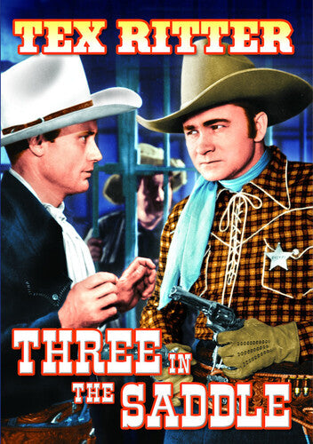 Three In The Saddle (bonus Matt Clark Railroad) - Three In The Saddle (bonus Matt Clark Railroad) - DVD