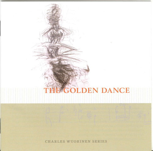 Wuorinen / Sherry / Blomstedt / Zukofsky / Inbal - Charles Wuorinen Series: The Golden Dance - Music CD