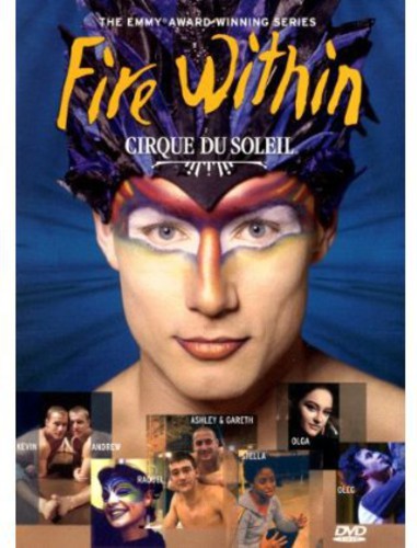 Cirque Du Soleil - Fire Within - DVD