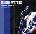 Waters,muddy - Screamin & Cryin: Live In Warsaw 1976 - Music CD