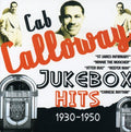 Calloway,cab - Jukebox Hits: 1930-1950 - Music CD