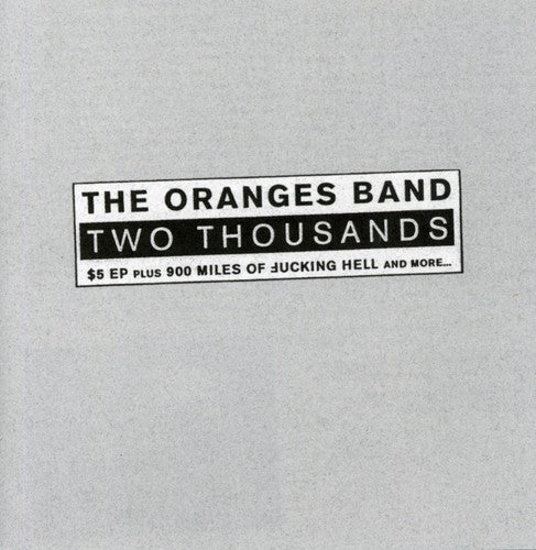 Oranges Band - Two Thousands - Music CD