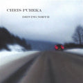Pureka,chris - Driving North - Music CD