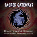 Goldman,jonathan - Sacred Gateways: Drumming & Chanting - Music CD