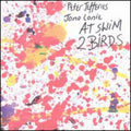 Jefferies,peter - Jat Swim 2 Birds - Music CD
