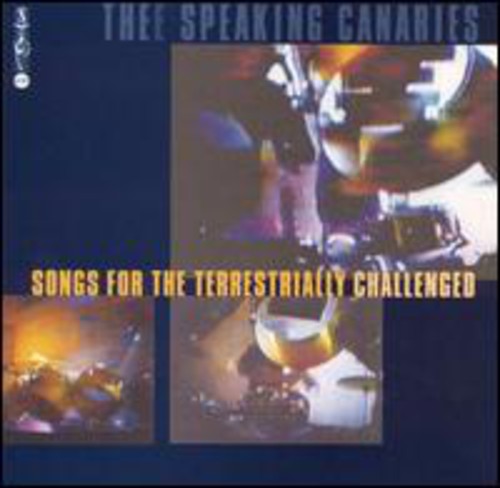 Speaking Canaries - Songs For The Terrestrially Challenged - Vinyl Record