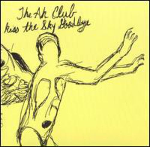 Ah Club - Kiss Sky Goodbye - Music CD