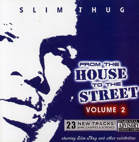 Slim Thug - From The House To The Street 2 - Music CD
