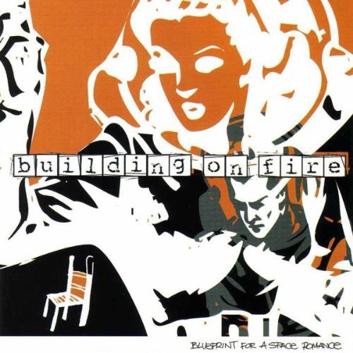 Building On Fire - Blueprint For A Space Romance - Music CD