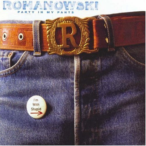 Romanowski - Party In My Pants - Vinyl Record