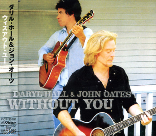 Hall & Oates - Without You - Music CD Single
