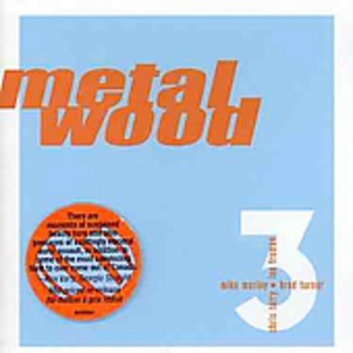 Metalwood - Metalwood 3 - Music CD