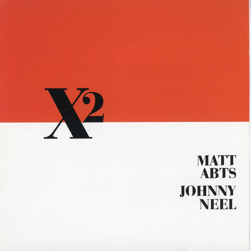 Abts,matt & Neel,johnny - X2 - Music CD