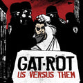 Gat-rot - Us Versus Them - Music CD