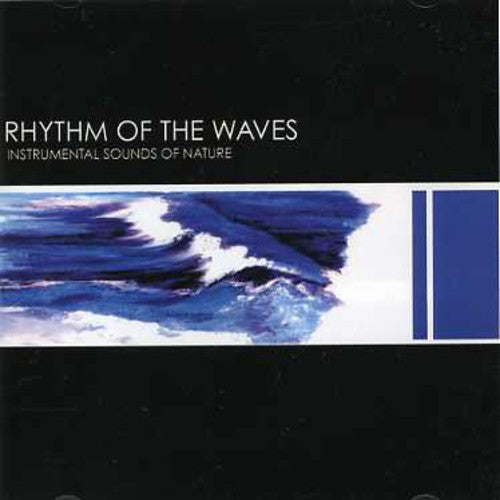 Sounds Of Nature - Rhythm Of The Waves - Music CD