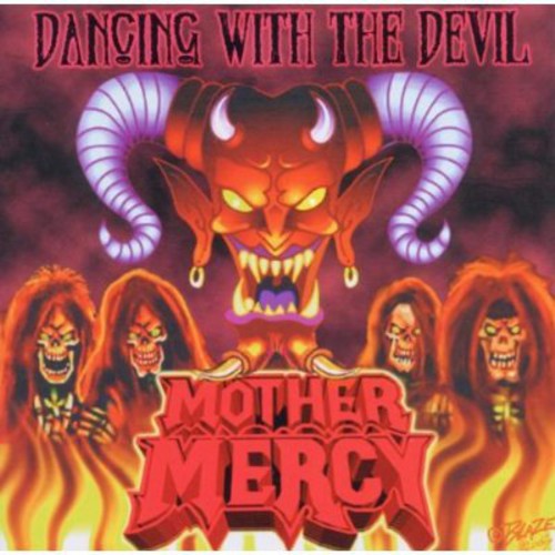 Mother Mercy - Dancing With The Devil - Music CD