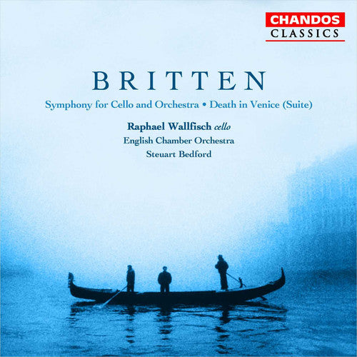 Britten / Wallfisch / Bedford / English Chamber - Cello Symphony / Death In Venice Suite - Music CD
