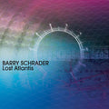 Schrader,barry - Lost Atlantis: Schrader - Music CD