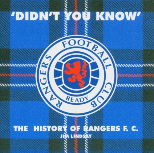 Didn't You Know: History Of Rangers Fc / Various - Didn't You Know: History Of Rangers Fc / Various - Music CD