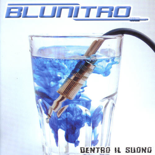 Blunitro - Dentro Il Suono - Music CD