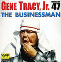 Tracy,gene Jr. - Businessman - Music CD