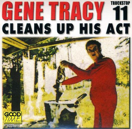 Tracy,gene - Cleans Up His Act - Music CD