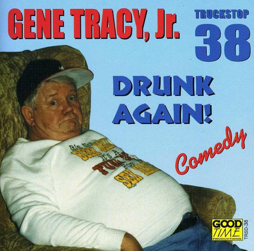 Tracy,gene - Drunk Again - Music CD