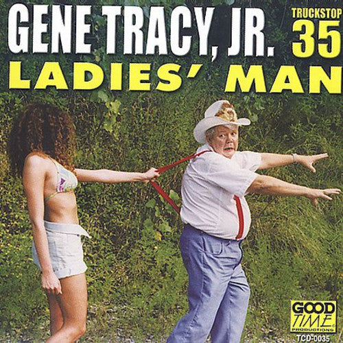 Tracy,gene Jr. - Ladies Man - Music CD
