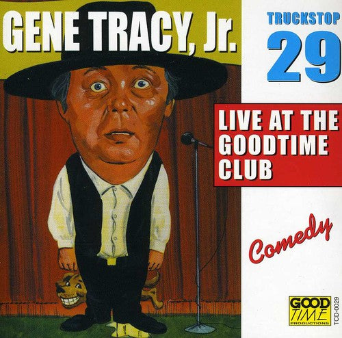 Tracy,gene Jr. - Live At The Goodtime 29 - Music CD