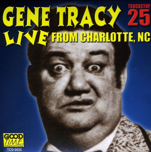 Tracy,gene - Live From Charlotte Nc 1 - Music CD