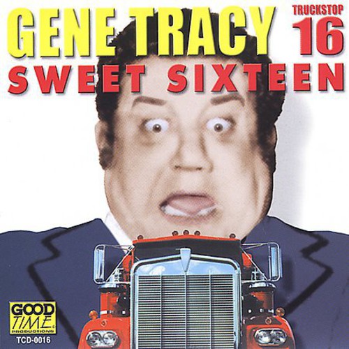 Tracy,gene - Sweet Sixteen 16 - Music CD