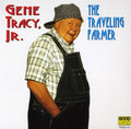 Tracy,gene Jr. - Traveling Farmer - Music CD