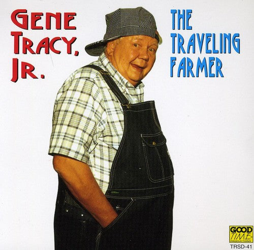 Tracy,gene Jr. - Traveling Farmer - Music CD
