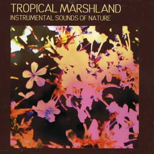 Sounds Of Nature - Tropical Marshland - Music CD
