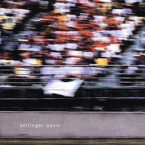 Dettinger - Oasis - Vinyl Record