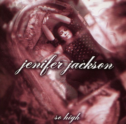 Jackson,jenifer - So High - Music CD