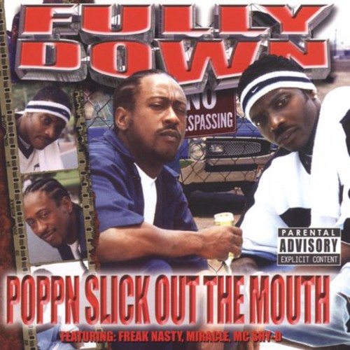Fully Down - Poppn Slick Out The Mouth - Music CD Single