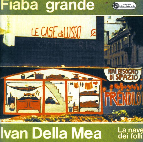 Della Mea,ivan - Fiaba Grande - Music CD
