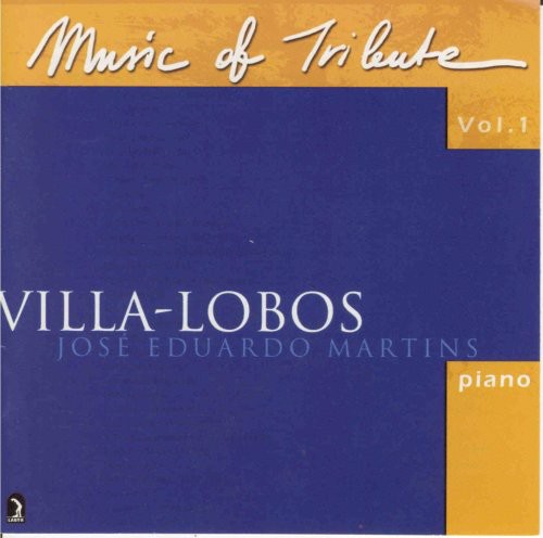 Villa-lobos / Martins - Music Of Tribute 1 - Music CD